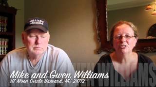 preview picture of video 'Mike & Gwen Williams Testimonal 87 Moon Circle Brevard, NC 28712'