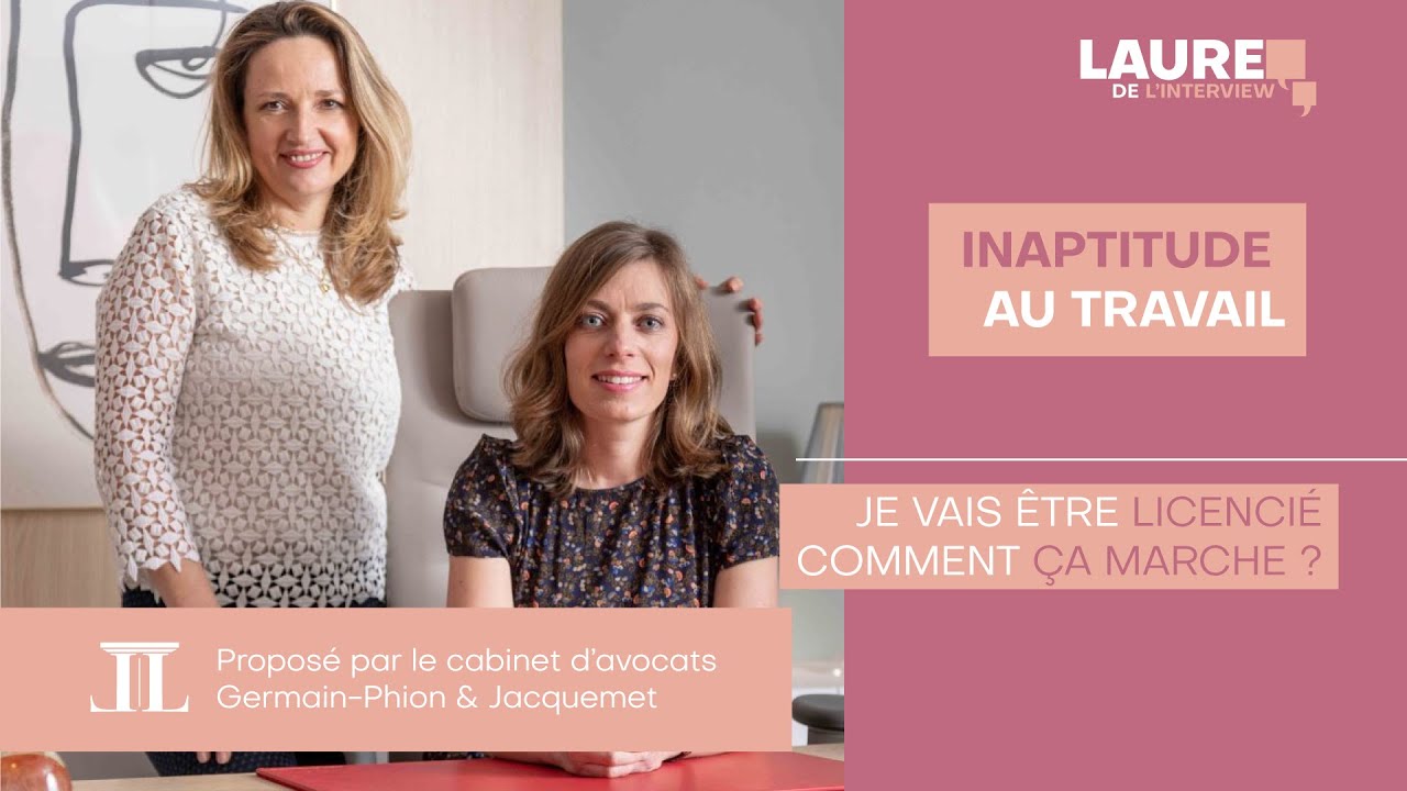 Inaptitude au travail : Je vais être licencié(e)  - Laure de L'interview - Épisode 21