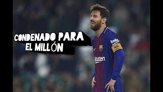 Lionel Messi • Condenado para el millón - Paulo Londra HD