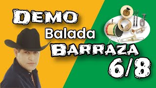 Balada Barraza 6/8