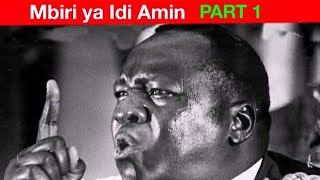 Mbiri ya Idi Amin PART 1 (President wakale  wa dzi