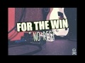 For The Win - No Rest 