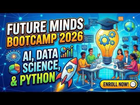 Enroll in Future Minds Bootcamp 2026 Learn AI Data Science Python Urdu