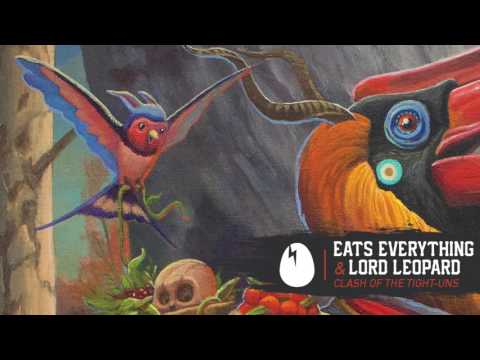 Eats Everything & Lord Leopard - 