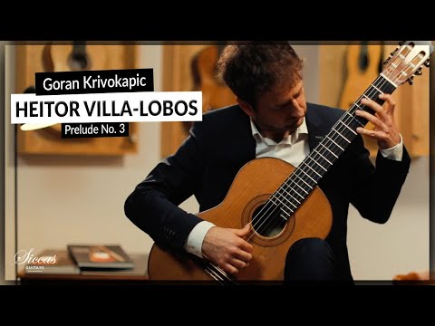 Goran Krivokapic plays Prelude No. 3 by Heitor Villa-Lobos