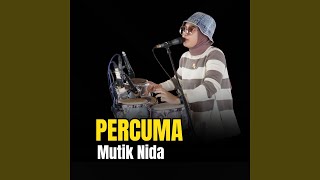 Download lagu PERCUMA (Percuma) mp3