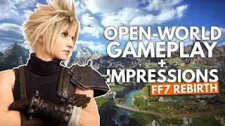 We Got To Play In Final Fantasy VII Rebirth's Open-World