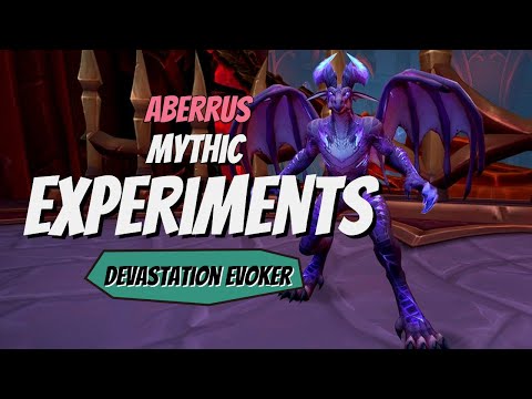 The Forgotten Experiments - Mythic Aberrus #4 | Devastation Evoker Gameplay