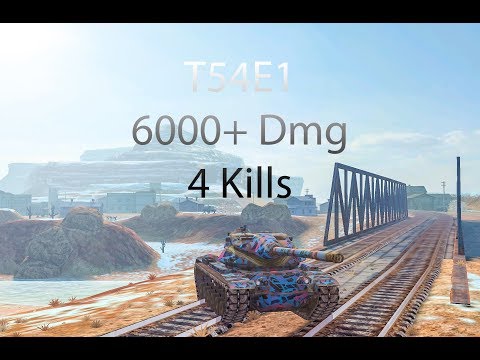 T54E1 - 6000+ Dmg - 4 Kills
