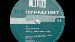 The Hypnotist - The House Is Mine