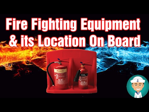 Fire-fighting equipment and its location on board