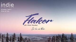 [Vietsub] pH-1 - Flaker (Prod. Thurxday)