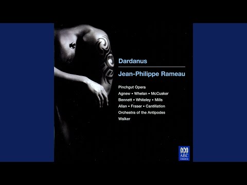 Dardanus: Act V, Scene III: Chaconne