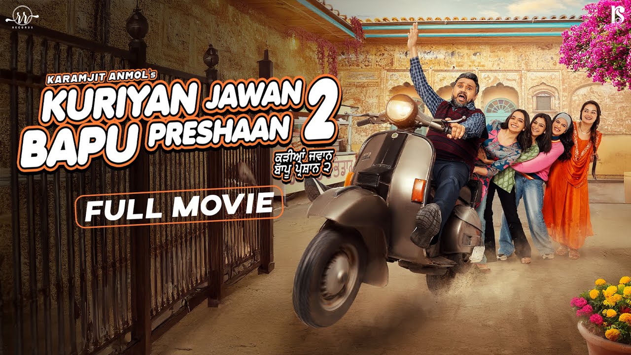 Punjabi Comedy Delight: Kuriyan Jawan Bapu Preshaan 2 Full Movie
