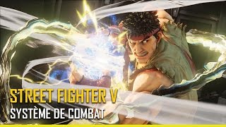 [ Street Fighter V ] - Battle System - PS4, PC