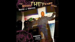 House of Krazees - The Night They Kame Home (Full Album, 1999, Latnem Records)