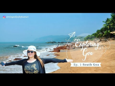 South Goa | Palolem| Butterfly beach| Cola beach| WingsOfJoy |Kasturi Banerjee|travel vlog