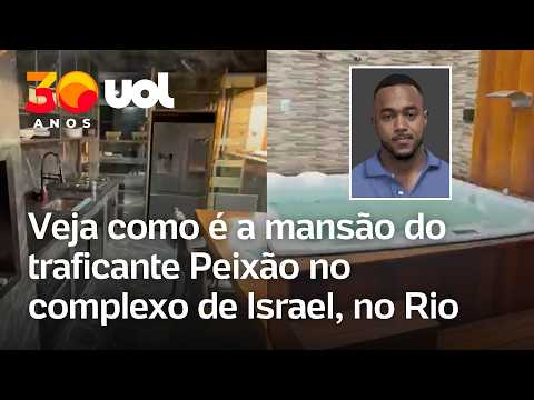 RJ: Polícia encontra nova mansão de traficante Peixão no Complexo de Israel