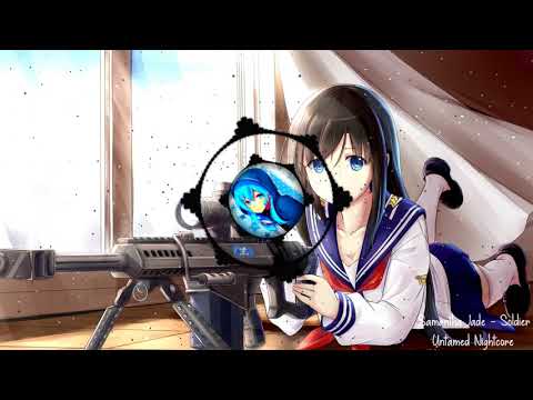 (Nightcore) Samantha Jade - Soldier