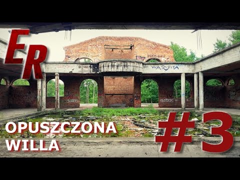 OPUSZCZONA WILLA-BURDEL | ExploRide Urbex