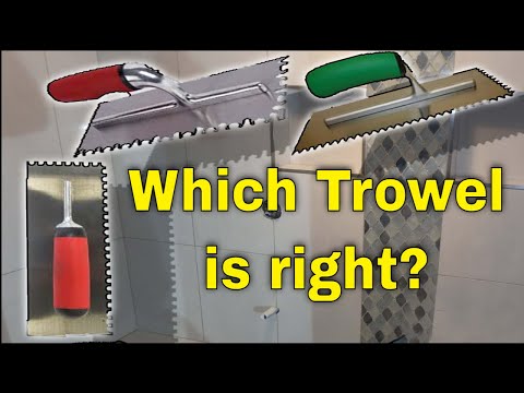 How to select the correct trowel