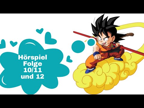 Dragon Ball Hörspiel Folge 10 / 11 und 12