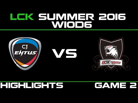 CJ vs ROX Game 2 Highlights LCK Champions 2016 W10D6 CJ Entus vs ROX Tigers   ROX vs CJ   LCK LOL