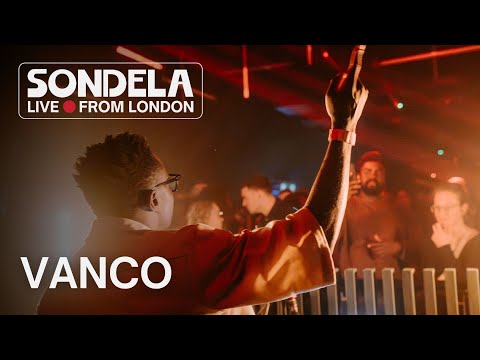 Vanco | Sondela LIVE from London 25.04.2025 | Afro-House/Afro-Tech Mix