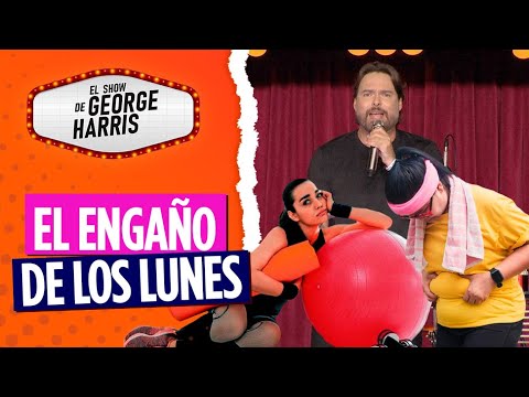 El Show de George Harris 27/07/23 Parte 2 - El lunes comienzo el gym 🤥