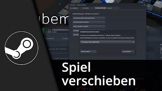 Steam Spiel verschieben (auf SSD / andere Festplatte) ✅ Tutorial [Deutsch/HD]