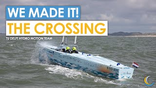The first ever hydrogen-powered boat to cross the North Sea! | TU Delft Hydro Motion Team