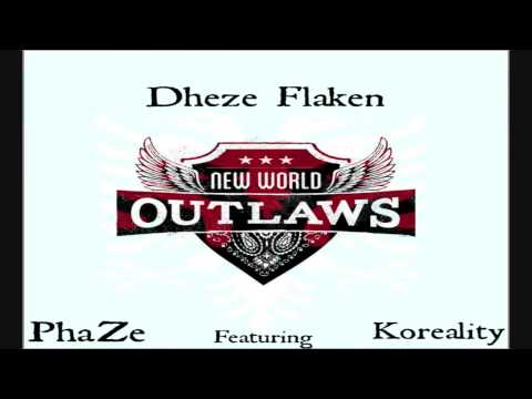 PhaZe - Dheze Flaken (Ft. Koreality)
