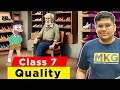Class 7 English Chapter 5 Quality Class 7 Quality Full Chapter Explanation