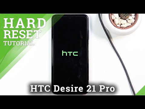 Hard Reset HTC Desire 21 Pro – Wipe Data / Bypass Screen Lock