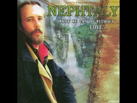 Nephtaly - What we can do without love [2008] Full Album
