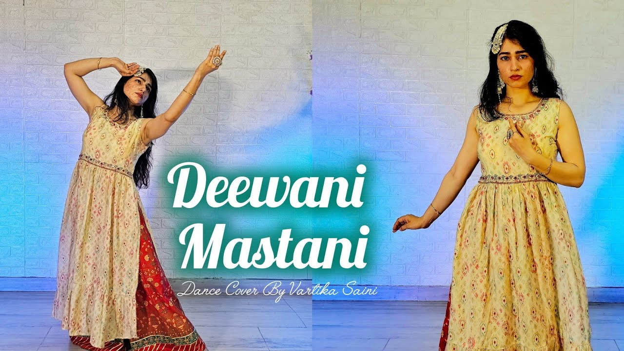 Deewani Mastani | Bajirao Mastani | Same Dance Steps | Dance Cover by Vartika Saini | Semi Classical