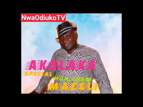 Ikem Mazeli - Akalaka