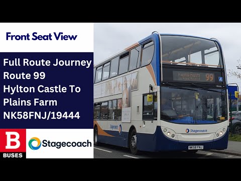 Full Route Journey | Nexus Bus Route 99 - Hylton Castle to Plains Farm + Return | NK58FNJ/19444