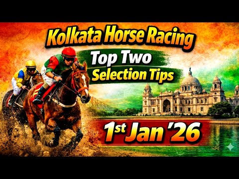 Kolkata Racing |Top Two Selection  For  01-01-2026 🏇🔥#kolkataracetips
