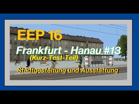 EEP 16 / Frankfurt - Hanau #13 (Kurz-Test-Teil) - Ausstattung am Südbf.