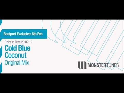 Cold Blue - Coconut (Original Mix) HD