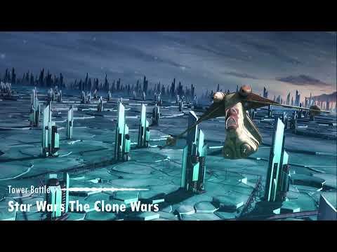 Star Wars The Clone Wars: Tower Battle | Unreleased Soundtrack