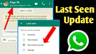 Whatsapp New Update!!! Hide Last seen From Some Contacts / Last Seen My Contacts Except Not Showing