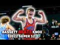 113 lbs Final Bo Bassett vs Anthony Knox | Super 32 2022