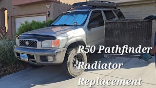 2001 Nissan R50 Pathfinder 5-Speed 4X4 Radiator Replacement
