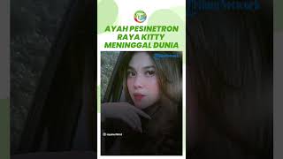 Unggah Foto di Instagram, Raya Kitty Kabarkan sang Ayah Meninggal Dunia: Allah Sayang Papa so Much