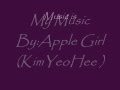 My Music - Kim Yeo Hee (Apple Girl) English ...