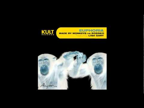 KULT - Made By Monkeys, Rossko, Lisa Gary, Sflyser - Euphoria (Sflyser Remix).mp4