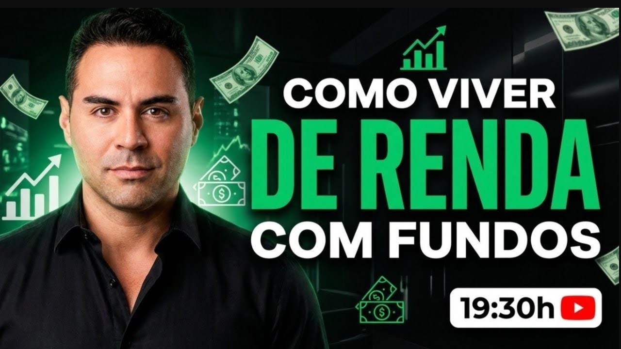 COMO VIVER DE RENDA COM FUNDOS?