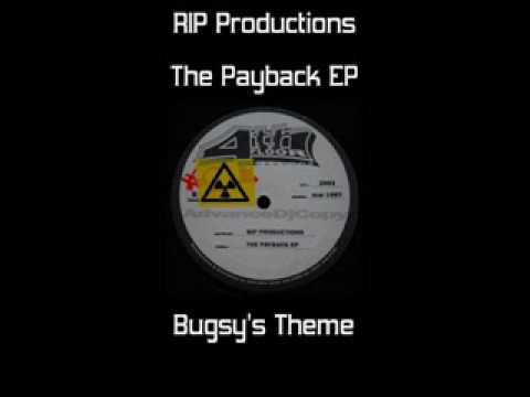 RIP Productions - Bugsy's Theme (Payback EP)
